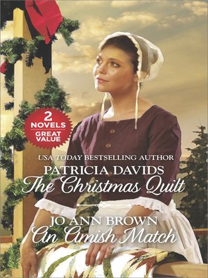 cover image of The Christmas Quilt and an Amish Match